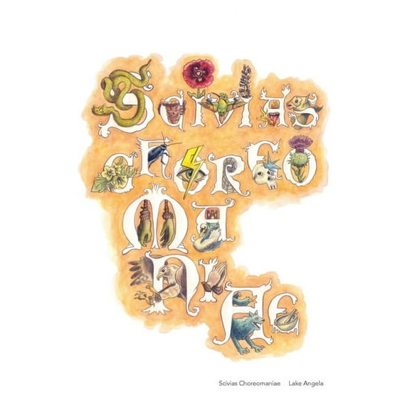 Scivias Choreomaniae, (Paperback)