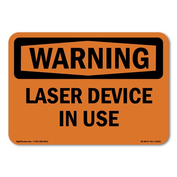 OSHA WARNING Sign - Laser Device In Use | Decal | Protect Your Business, Construction Site, Warehouse & Shop Area | Made in the USA