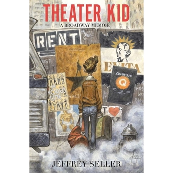 Pre-Owned Theater Kid: A Broadway Memoir (Hardcover) 1668064189 9781668064184