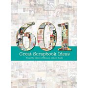 601 Great Scrapbook Ideas [Paperback - Used]