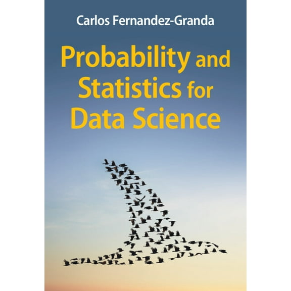 Probability and Statistics for Data Science, (Hardcover)