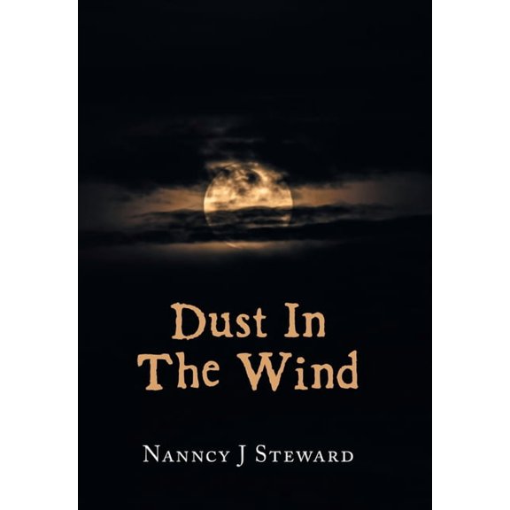 Dust In The Wind (Hardcover)