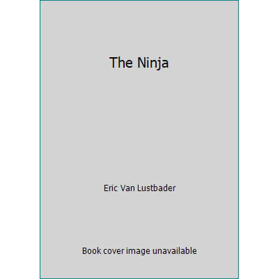 Pre-Owned The Ninja (Hardcover) 0871313146 9780871313140