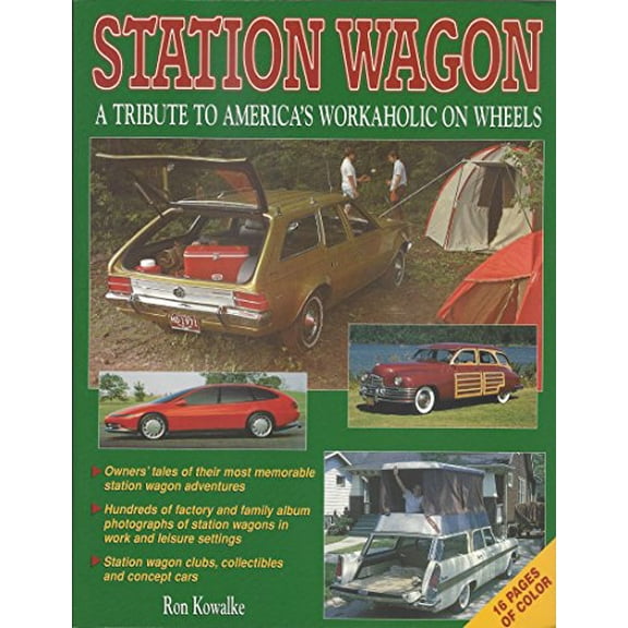 Pre-Owned Station Wagon: A Tribute to America's Workaholic on Wheels (Paperback) 0873415671 9780873415675