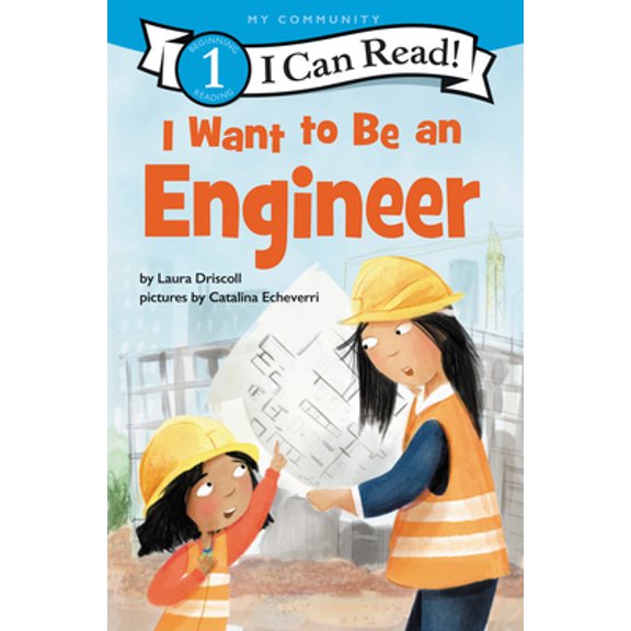 Pre-Owned I Want to Be an Engineer: A My Community I Can Read (Paperback) 006298957X 9780062989574