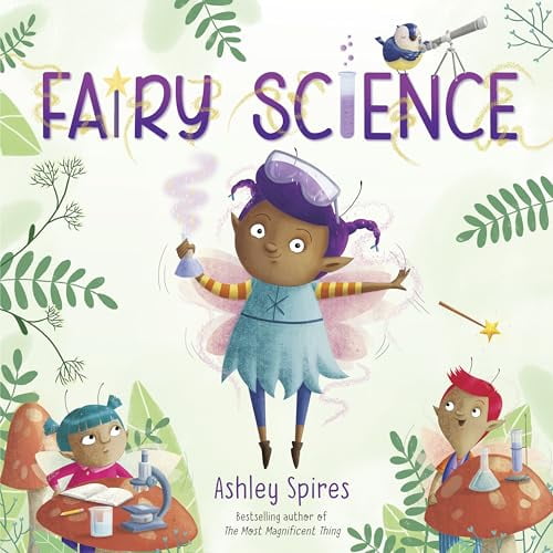 Pre-Owned Fairy Science (Hardcover) 0525581391 9780525581390