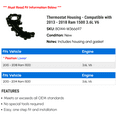thumbnail image 2 of Thermostat Housing - Compatible with 2013 - 2018 Ram 1500 3.6L V6 2014 2015 2016 2017, 2 of 2