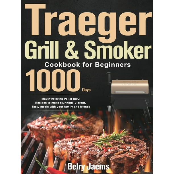 Traeger Pellet Grills Recipes