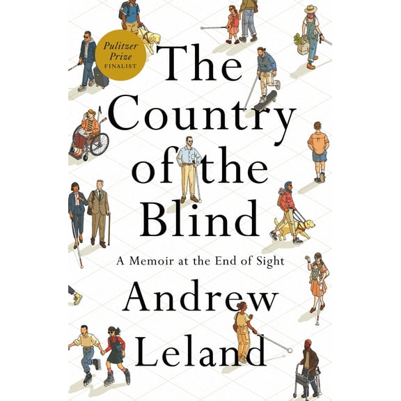 Pre-Owned The Country of the Blind: A Memoir at the End of Sight (Hardcover) 1984881426 9781984881427