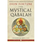 Weiser Classics Series: The Mystical Qabalah (Paperback)