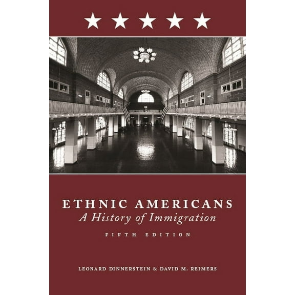 Ethnic Americans: A History of Immigration, (Paperback)