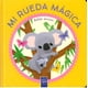 thumbnail image 1 of Mi Rueda Mágica Bebés Únicos Yoyo Books Tapa Dura 1ra edicción, 1 of 2
