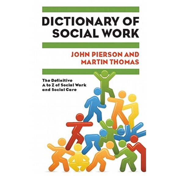 Pre-Owned Dictionary of social work: the definitive a to z of social work and social care: The Definitive A to Z of Social Work and Social Care Paperback