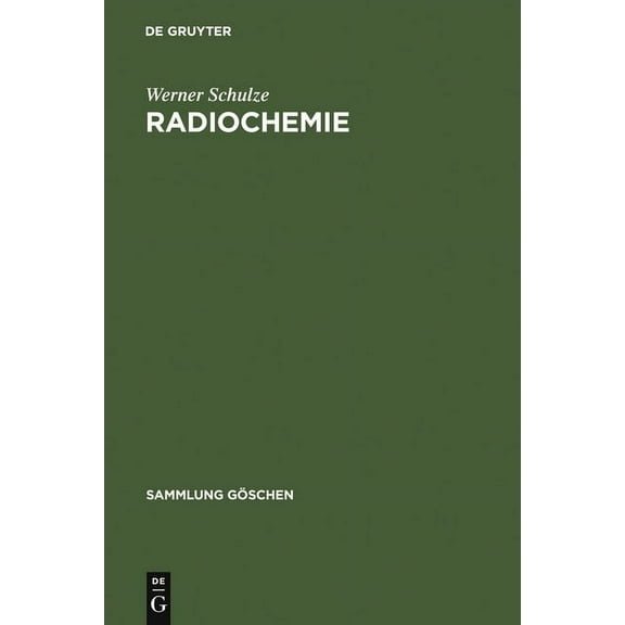 Sammlung Göschen: Radiochemie (Hardcover)