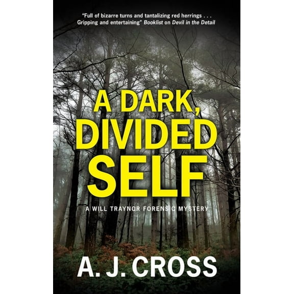 A Will Traynor Forensic Mystery A Dark, Divided Self, Book 3, (Paperback)