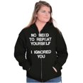 thumbnail image 5 of Funny I Ignored You Sarcastic Joke Zip Up Hoodie Men's Women's Brisco Brands S, 5 of 6