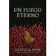 thumbnail image 1 of Un fuego eterno, 1 of 2