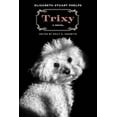 thumbnail image 2 of Pre-Owned Trixy (Paperback) 0810140438 9780810140431, 2 of 2