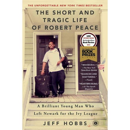 The short and tragic life of robert peace: a brilliant young man who left newark for the ivy league