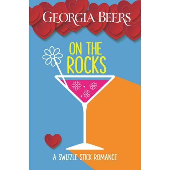On the Rocks (Paperback) by Georgia Beers