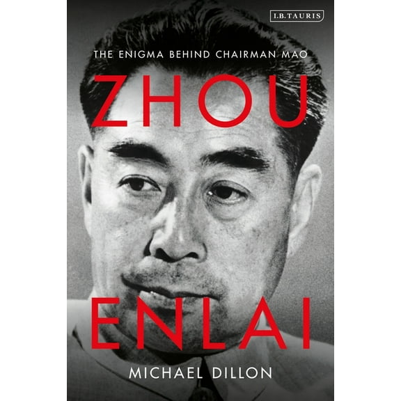 Zhou Enlai: The Enigma Behind Chairman Mao, (Paperback)
