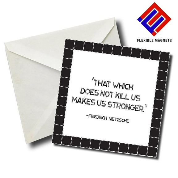 That Which Does Not Kill Us Makes Us Stronger Inspirational Quote Magnet for refrigerator. Great Gift! By Flexible Magnets