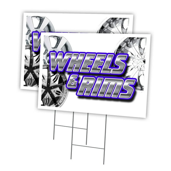 WHEELS & RIMS 2 Pack Of 12" x 16" Yard Sign & Stake | Advertise Your Business | Stake Included Image On Front Only | Made in The USA