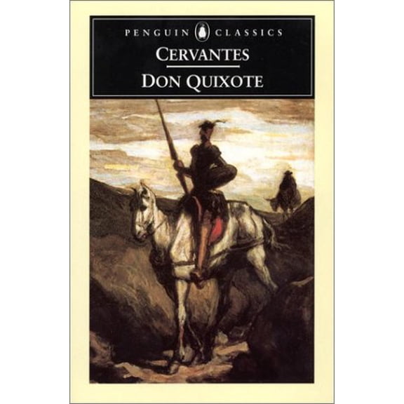 Pre-Owned Don Quixote: The Ingenious Hidalgo de La Mancha (Paperback) 0140448047 9780140448047