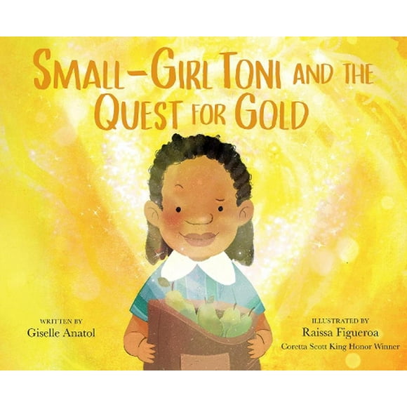 Small-Girl Toni and the Quest for Gold (Hardcover)
