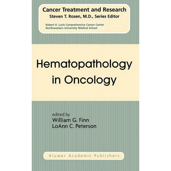 Cancer Treatment and Research Hematopathology in Oncology, Book 121, (Hardcover)