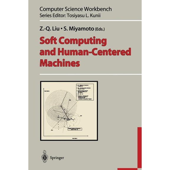 Computer Science Workbench Soft Computing and Human-Centered Machines, (Paperback)