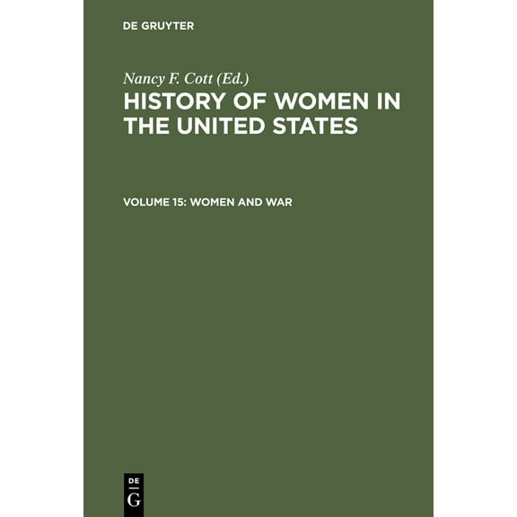 History of Women in the United States : Women and War