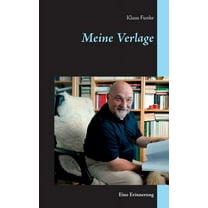 Meine Verlage: Eine Erinnerung, (Paperback)