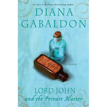 Lord John and the Private Matter : A Novel (John Green Best Selling Novels)