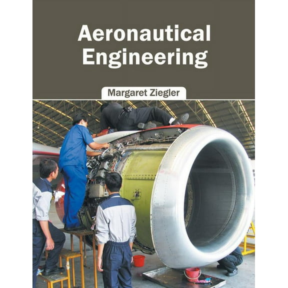 Aeronautical Engineering, (Hardcover)