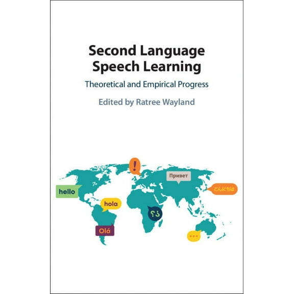 Second Language Speech Learning, (Hardcover)