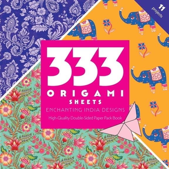 333 Origami Sheets Enchanting India Designs: High-Quality Double-Sided Paper Pack Book, (Paperback)