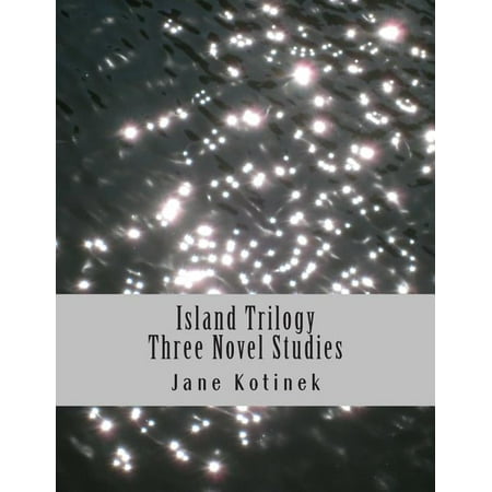 Island Trilogy Three Novel Studies (Paperback)