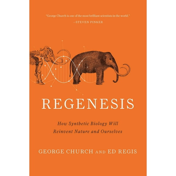 Pre-Owned Regenesis: How Synthetic Biology Will Reinvent Nature and Ourselves (Paperback) 0465075703 9780465075706