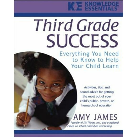 Pre-Owned Third Grade Success : Everything You Need to Know to Help Your Child Learn (Paperback) 9780471468219