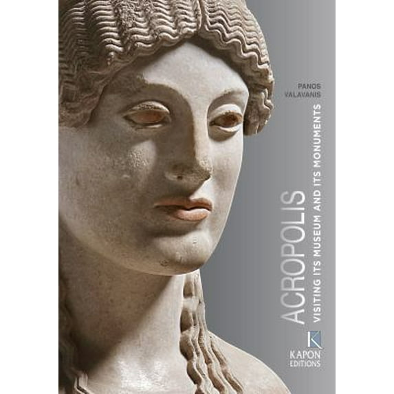 Pre-Owned Acropolis: Visiting Its Museum and Its Monuments (Paperback) 9606878740 9789606878749