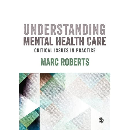 UPC: 9781526404473 | Understanding Mental Health Care: Critical Issues in Practice (Hardcover)