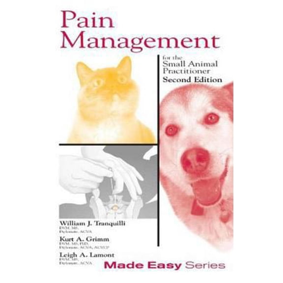 Pre-Owned Pain Management for the Small Animal Practitioner (Book+cd) (Paperback) 1591610249 9781591610243