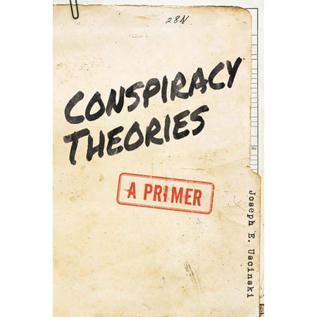 ISBN 9781538121207 product image for Conspiracy Theories: A Primer (Paperback) | upcitemdb.com
