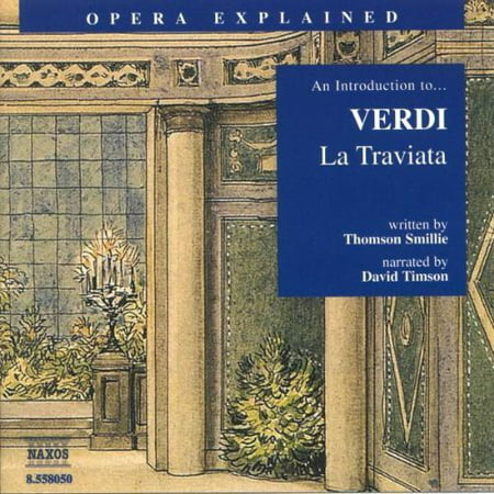 La Traviata: Introduction to Verdi