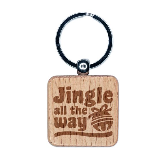 Jingle All the Way Christmas Holiday Square Keychain Charm Tag - Engraved Wood