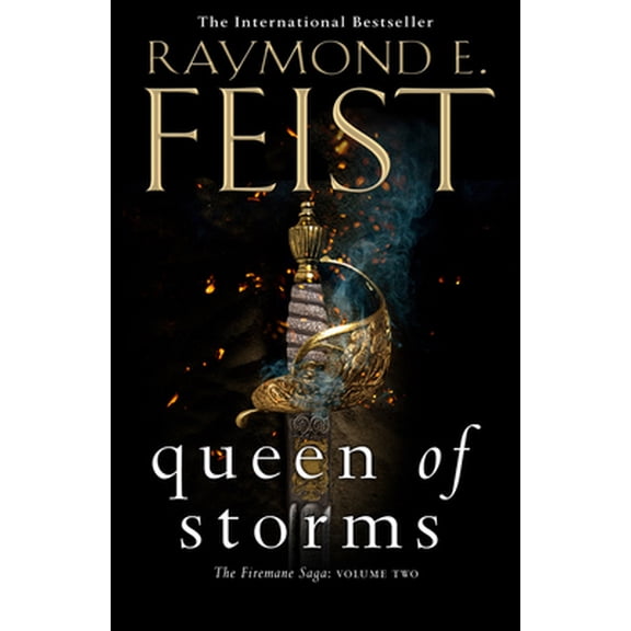 Pre-Owned Queen of Storms: Epic sequel to the Sunday Times bestselling KING OF ASHES and must-read fantasy book of 2020!: Book 2 (The Firemane Saga) (Paperback) 0007541368 9780007541362