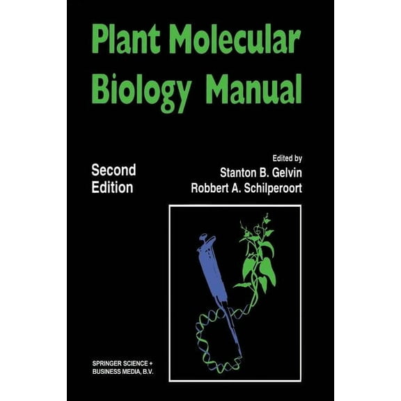 Plant Molecular Biology Manual, (Paperback)