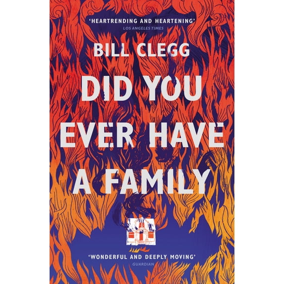 Pre-Owned Did You Ever Have a Family (Paperback) 178470105X 9781784701055