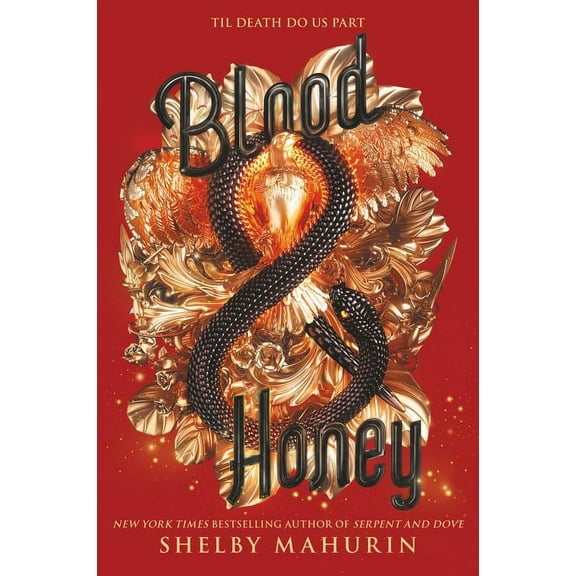 Serpent & Dove Blood & Honey, Book 2, (Paperback)